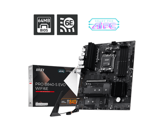 MSI PRO B840-S EVO WIFI6E MOTHERBOARD