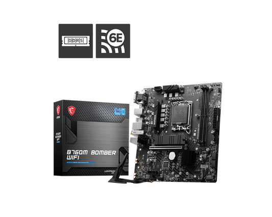 MSI B760M BOMBER WIFI MOTHERBOARD